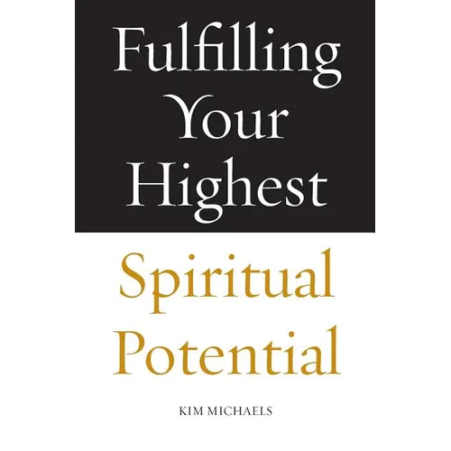 Fulfilling Your Highest Spiritual Potential - Paperback | Books | Wiccan Center