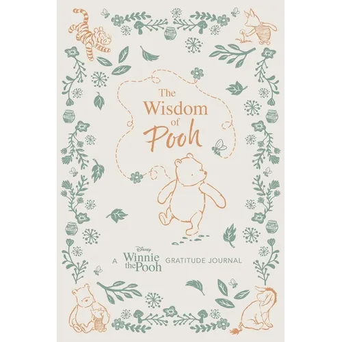 The Wisdom of Pooh: A Disney Winnie the Pooh Gratitude Journal - Hardcover | Books | Wiccan Center