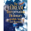 The Dream Interpretation Dictionary: Symbols, Signs, and Meanings - Hardcover | Books | Wiccan Center