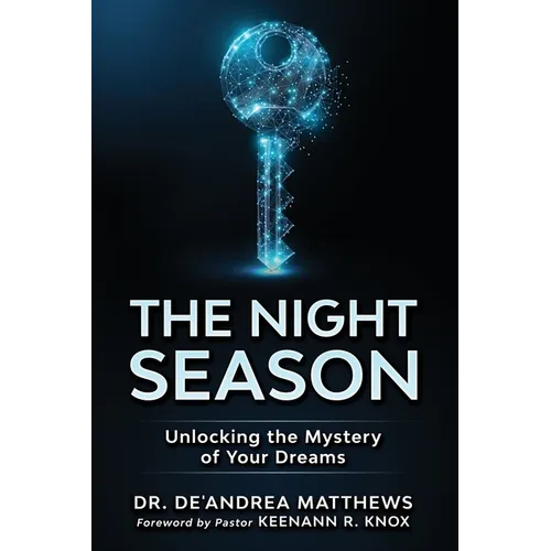 The Night Season: Unlocking the Mystery of Your Dreams - Paperback | Books | Wiccan Center