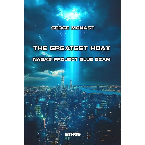 The Greatest Hoax: NASA's Project Blue Beam - Paperback | Books | Wiccan Center