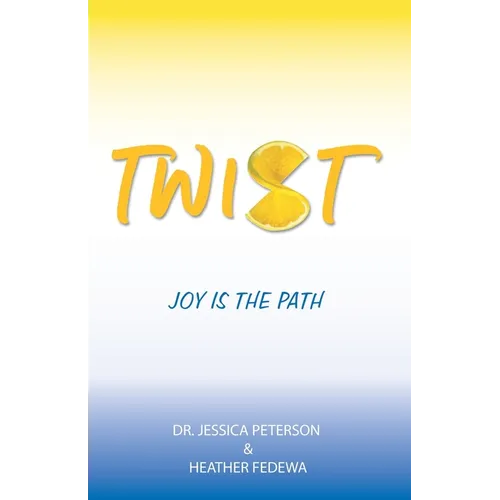 Twist: Joy Is the Path - Paperback | Books | Wiccan Center