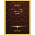 Fifty Secrets Of Magic Craftsmanship (1948) - Paperback | Books | Wiccan Center