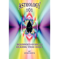 Astrology 101: Beginner's Guide to Reading Your Chart - Paperback | Books | Wiccan Center