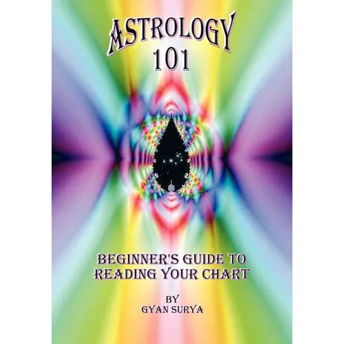 Astrology 101: Beginner's Guide to Reading Your Chart - Paperback | Books | Wiccan Center