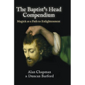 The Baptist's Head Compendium - Standard Edition - Hardcover | Books | Wiccan Center