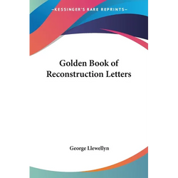 Golden Book of Reconstruction Letters - Paperback | Books | Wiccan Center