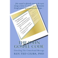 The John Gospel Code: Unveiling The Contraband Message - Paperback | Books | Wiccan Center