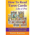 How To Read Tarot Cards Like A Pro: A Power-Packed Little Guide To Easily Read Tarot Cards - Paperback | Books | Wiccan Center