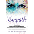 Empath: 3 Manuscripts - Empath: The Ultimate Guide to Understanding and Embracing Your Gift, Empath: Meditation Techniques to shield your body, ... Re - Hardcover | Books | Wiccan Center