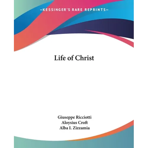 Life of Christ