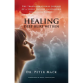 Healing Deep Hurt Within Healing Deep Hurt Within - The Transformational Journey of a Young Patient Using Regression Therapy - Paperback | Books | Wiccan Center