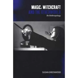 Magic, Witchcraft and the Otherworld: An Anthropology - Paperback | Books | Wiccan Center