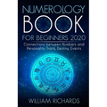 NUMEROLOGY BOOK For Beginners 2020: Connections Between Numbers and Personality Traits, Destiny, Events - Paperback | Books | Wiccan Center