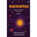 Nakshatras Part 1: The Journey of Soul - Paperback | Books | Wiccan Center