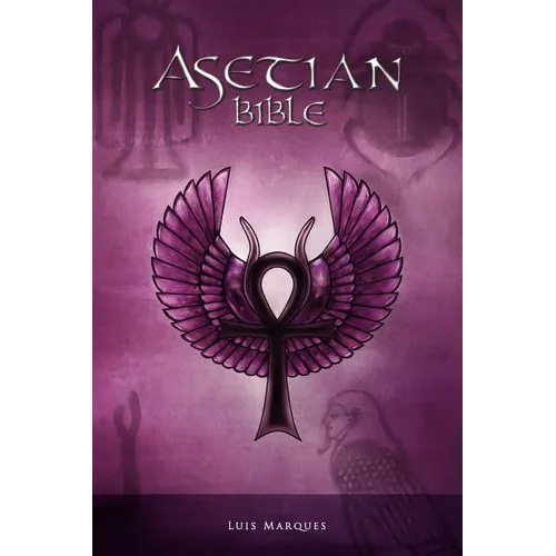 Asetian Bible - Paperback | Books | Wiccan Center