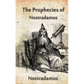 The Prophecies Of Nostradamus - Paperback | Books | Wiccan Center