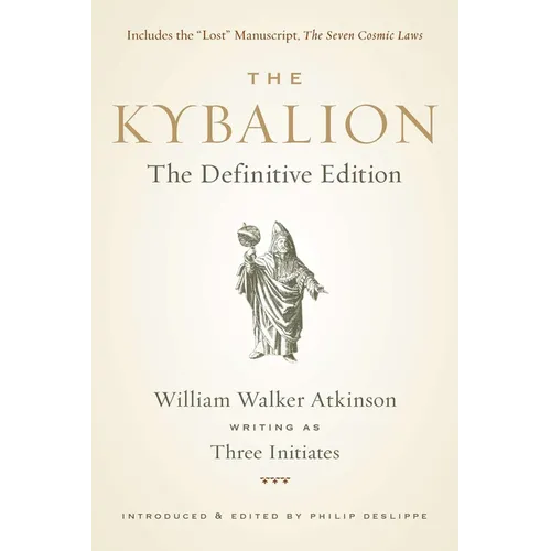 The Kybalion: The Definitive Edition - Paperback | Books | Wiccan Center
