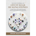 The Encyclopedia of Crystals and Healing Stones: A Modern Guide to 200 Crystals and Healing Stones for Energy, Balance, and Transformation - Paperback | Books | Wiccan Center