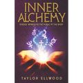 Inner Alchemy Energy Work and The Magic of the Body - Paperback | Books | Wiccan Center