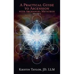 A Practical Guide to Ascension with Archangel Metatron Volume 2 - Paperback | Books | Wiccan Center