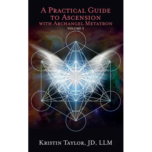 A Practical Guide to Ascension with Archangel Metatron Volume 2 - Paperback | Books | Wiccan Center