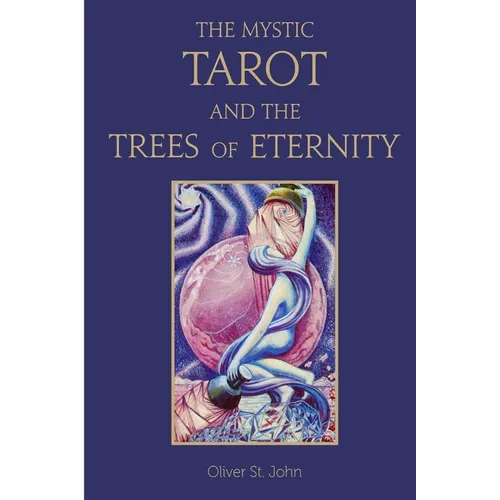 The Mystic Tarot and the Trees of Eternity - Paperback | Books | Wiccan Center
