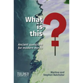 What is this?: Ancient questions for modern minds - Paperback | Books | Wiccan Center