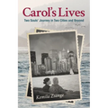 Carol's Lives: Two Soul's Journey in Two Cities and Beyond - Paperback | Books | Wiccan Center