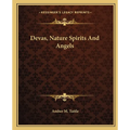 Devas, Nature Spirits And Angels - Paperback | Books | Wiccan Center