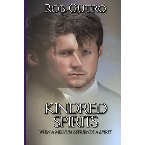 Kindred Spirits: How a Spirit Befriended a Medium - Paperback | Books | Wiccan Center