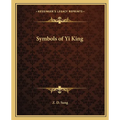 Symbols of Yi King - Paperback | Books | Wiccan Center