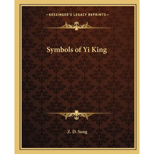 Symbols of Yi King - Paperback | Books | Wiccan Center