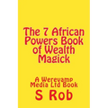 The 7 African Powers Book of Wealth Magick - Paperback | Books | Wiccan Center