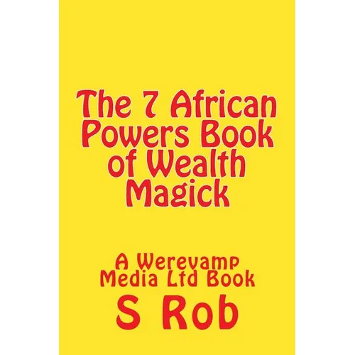 The 7 African Powers Book of Wealth Magick - Paperback | Books | Wiccan Center