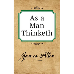 As a Man Thinketh - Paperback | Books | Wiccan Center