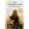 Being a Married Monk - Paperback | Books | Wiccan Center