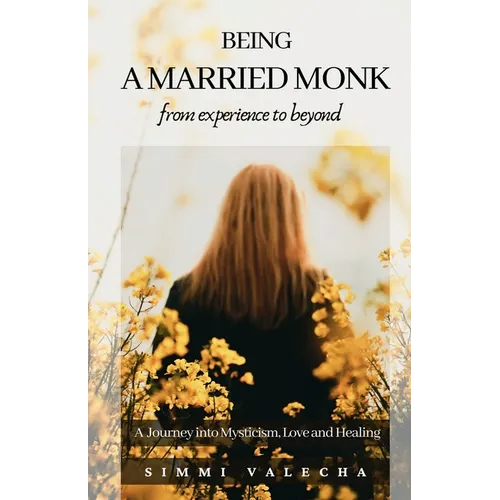 Being a Married Monk - Paperback | Books | Wiccan Center