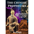 The Chinese Prophecies: Decoding the Past, Present and Future of China with the Tui Bei Tu - Paperback | Books | Wiccan Center