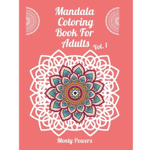 Mandala Coloring Book For Adults Vol. 1 - Paperback | Books | Wiccan Center