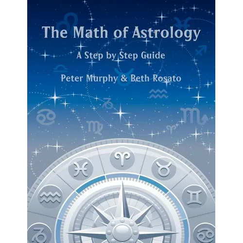 The Math of Astrology - Paperback | Books | Wiccan Center
