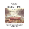 Reiki 101: 101 Answers for Your Reiki Questions - Paperback | Books | Wiccan Center