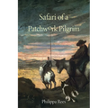 Safari of a Patchwork Pilgrim: A LIfe - Paperback | Books | Wiccan Center