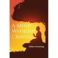 A Mind Without Craving - Paperback | Books | Wiccan Center