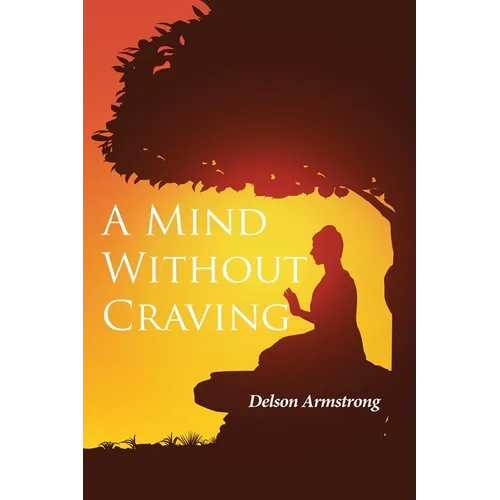 A Mind Without Craving - Paperback | Books | Wiccan Center