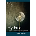 Fly Free - Paperback | Books | Wiccan Center