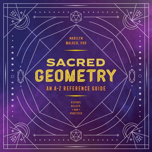 Sacred Geometry: An A-Z Reference Guide - Paperback | Books | Wiccan Center