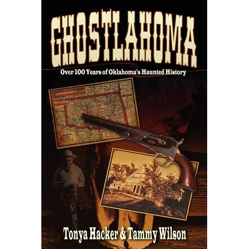 Ghostlahoma - Paperback | Books | Wiccan Center