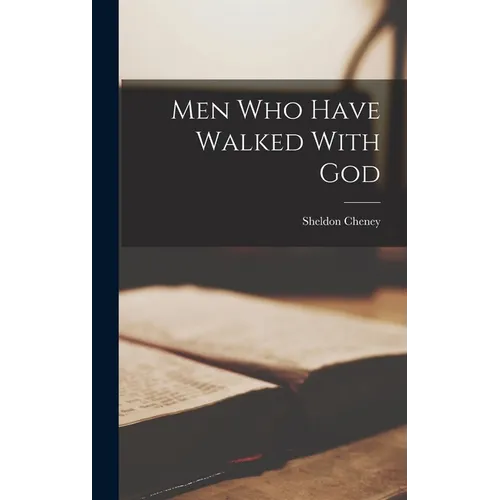 Men Who Have Walked With God - Hardcover | Books | Wiccan Center