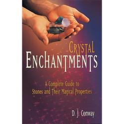 Crystal Enchantments: A Complete Guide to Stones and Their Magical Properties - Paperback | Books | Wiccan Center